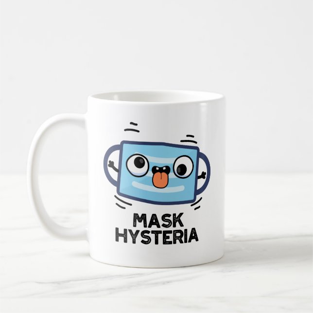 Mask Hysteria Funny Mask Pun Kaffemugg (Vänster)