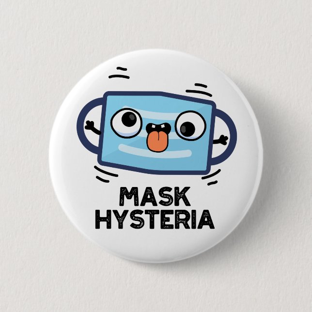 Mask Hysteria Funny Mask Pun Knapp (Framsida)