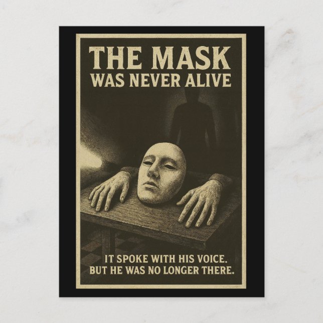 Mask levde aldrig - en visare i mörkret helg vykort (Framsida)