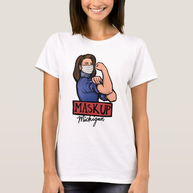Mask up Michigan Gretchen Whitmer T Shirt (Framsida)