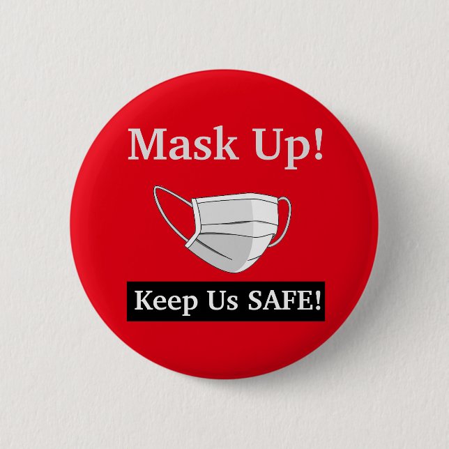 Mask upp! Behålla oss Säker Knapp (Framsida)
