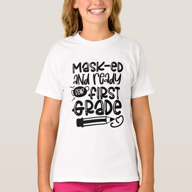 Maskerat och Redo för första Klass 2020 T Shirt (Framsida)