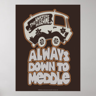 Maskin "Alltid ner till Meddle" Poster