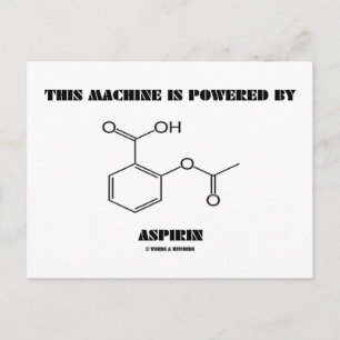 Maskin drivs av Aspirin (molekyl) Vykort