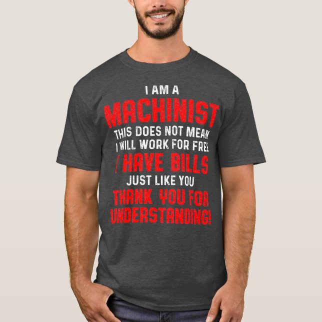 Maskinist förstår Maskin Operatör Machining T Shirt (Framsida)