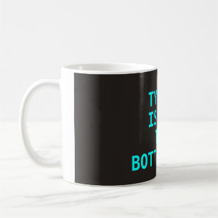 Maskinskrivning är inte flaskhalsen (muggen) kaffemugg