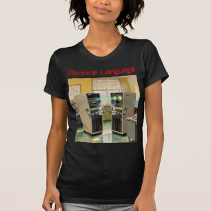 “Maskinspråk” - Humoristisk teknologi         T Shirt