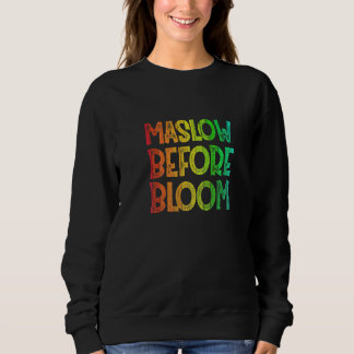 Maslow Before Blooms Special Education SPED School T Shirt