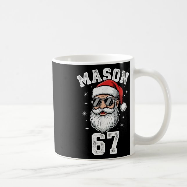Mason 67 Cool Santa Christmas Six Seven Meme  Kaffemugg (Höger)