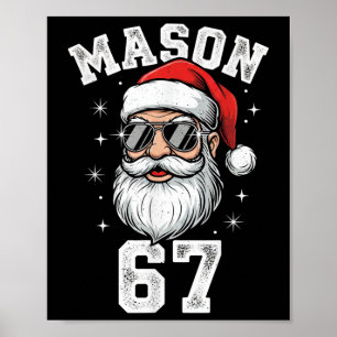 Mason 67 Cool Santa jul Sex Sju Meme Poster