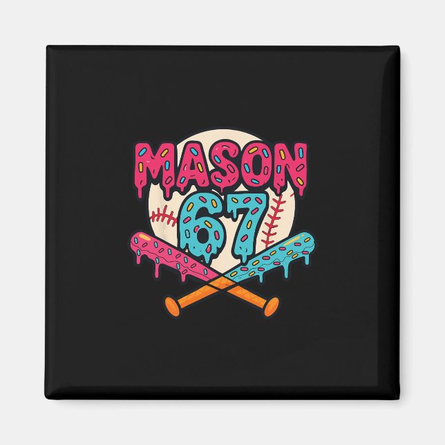 Mason 67 Funny Ice Cream Drip Sell Meme Graphic  Magnet (Framsidan)