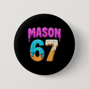 Mason 67 Glass överflödig glass Roligt Meme Sex Sj Knapp