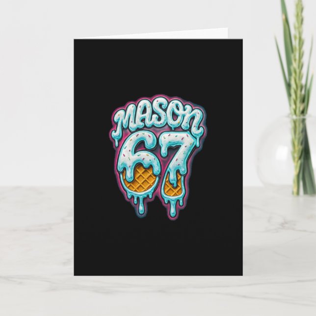 Mason 67 Glassigt Droppande Six Seven Meme 6 7 Ton Kort (Framsida)