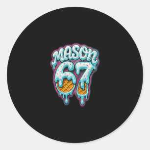 Mason 67 Glassigt Droppande Six Seven Meme 6 7 Ton Runt Klistermärke