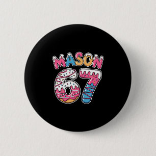 Mason 67 Meme Älskar Glass Drip Sport Sex Sju Knapp