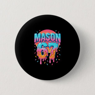 Mason 67 Meme Glass Strömförsäljning Dropp 6 7 Sex Knapp