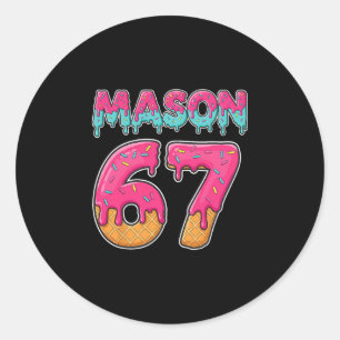 Mason 67 Rolig Glass Six Seven Meme Män Kvinnor Runt Klistermärke