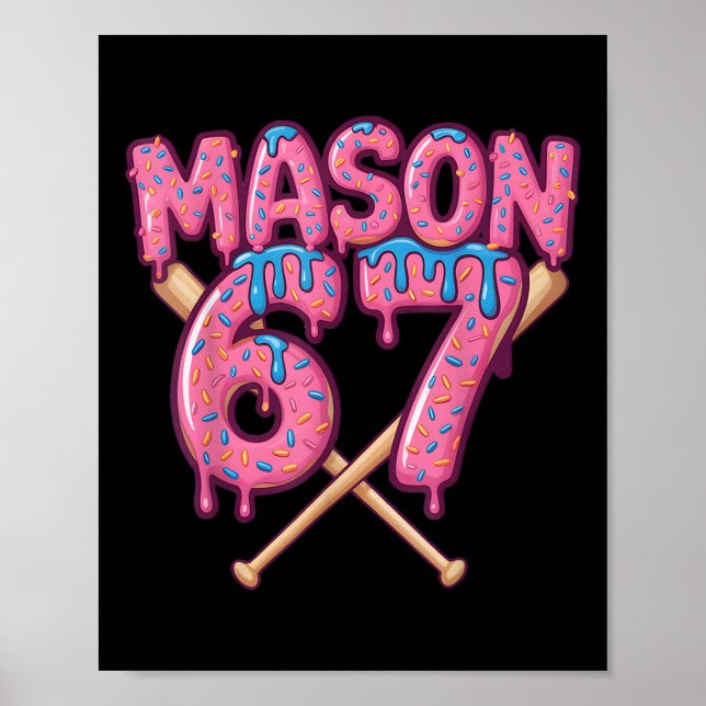 Mason 67 Roligt Glassdropp Bysebyll Meme  Poster (Framsidan)