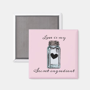 Mason Burk Canning Kärlek är min hemliga grediens Magnet