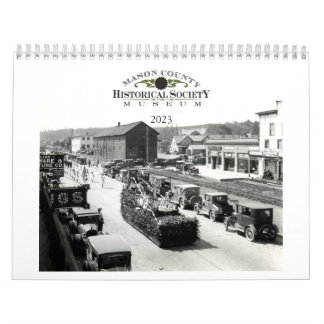 Mason County Historical Society 2023 Calendar Kalender