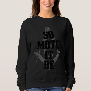 Mason So Mote It Be Frimurare Masonic Fyrkant & Ko T Shirt