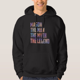 Mason the man the Myth the Legend Fars dag son Hoodie