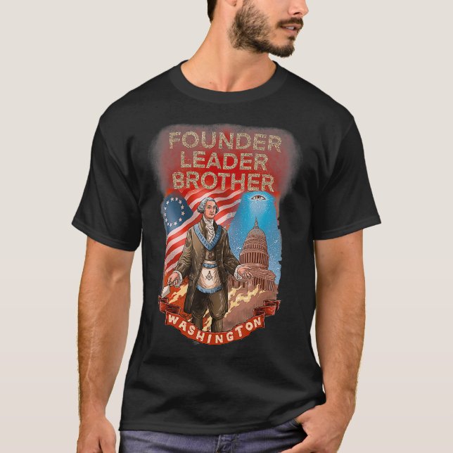 MASONIC GEORGE WASHINGTON FOUNDER LEADER T SHIRT (Framsida)