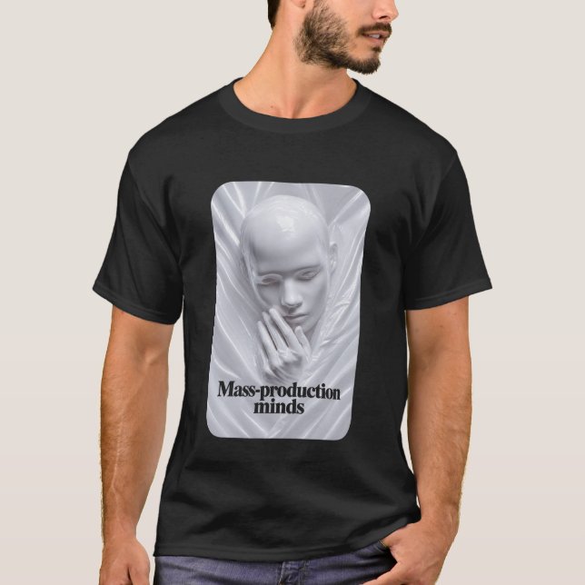 Mass-Production Minds T Shirt (Framsida)