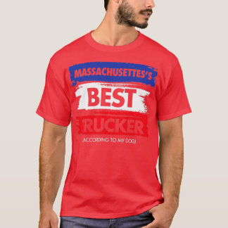 Massachusettess Best Trucker enligt min Hund T Shirt