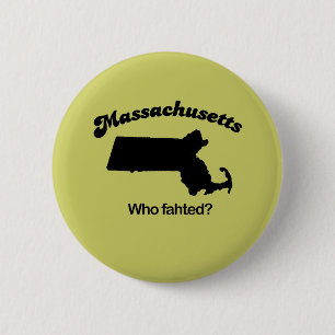 Massachusetts Motto - Vem har trott? Knapp
