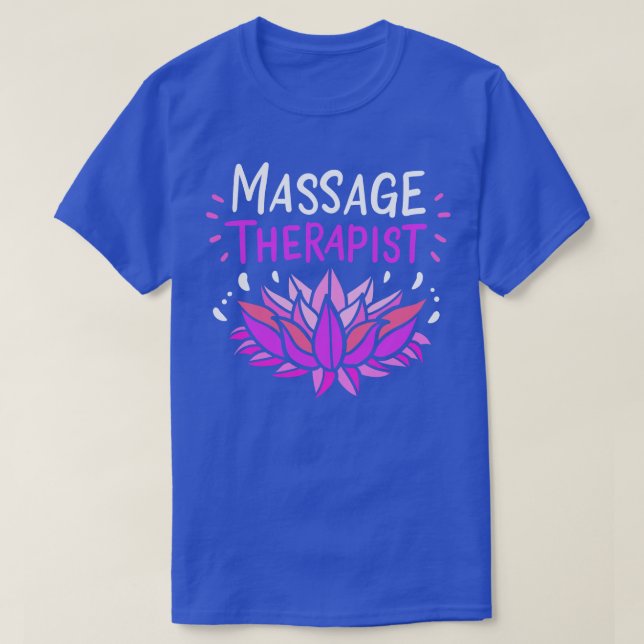 Massage Therapist 3 T Shirt (Design framsida)