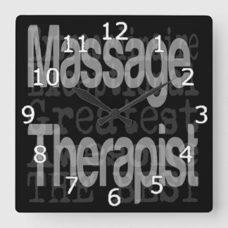 Massage Therapist Extraordinaire Fyrkantig Klocka