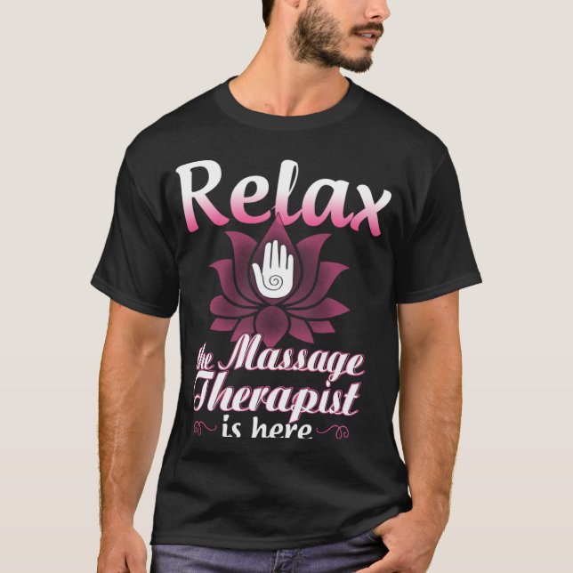 Massage Therapist  for Women Relax Physical Therap T Shirt (Framsida)