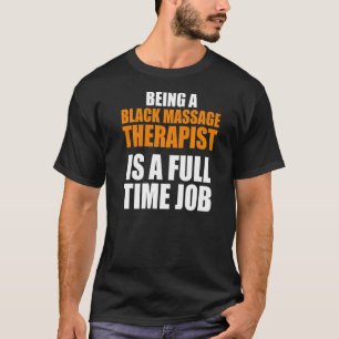 Massage Therapist Hälsa terapi 5 T Shirt