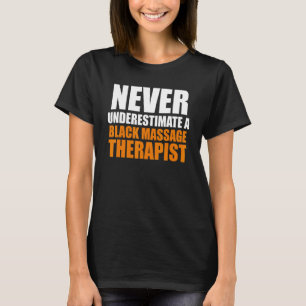Massage Therapist Hälsa Therapy 11 T Shirt