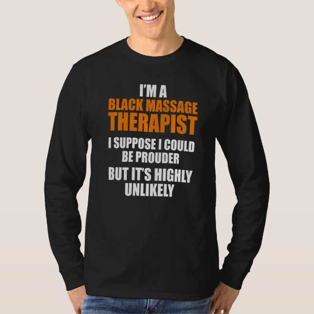 Massage Therapist Hälsa Therapy 13 T Shirt (Framsida)