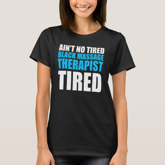 Massage Therapist Hälsa Therapy 14 T Shirt (Framsida)