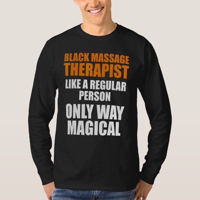 Massage Therapist Hälsa Therapy 15 T Shirt (Framsida)