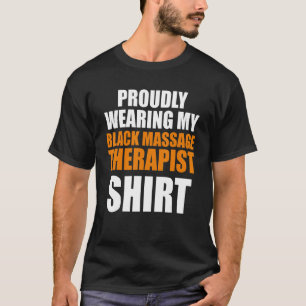 Massage Therapist Hälsa Therapy 16 T Shirt