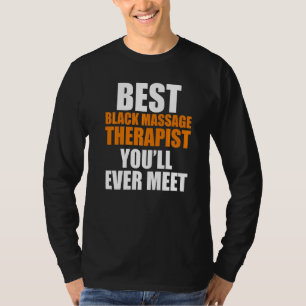 Massage Therapist Hälsa Therapy 18 T Shirt