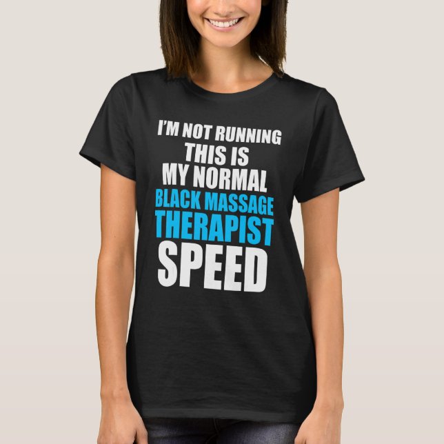 Massage Therapist Hälsa Therapy 27 T Shirt (Framsida)