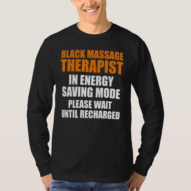Massage Therapist Hälsa Therapy 3 T Shirt (Framsida)