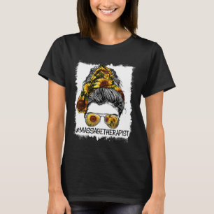 Massage Therapist Mamma Messy Bun Hair Cute Mor s T Shirt