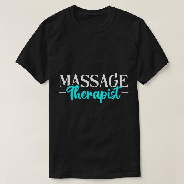 Massage Therapist massage Therapy T- Shirt T Shirt (Design framsida)
