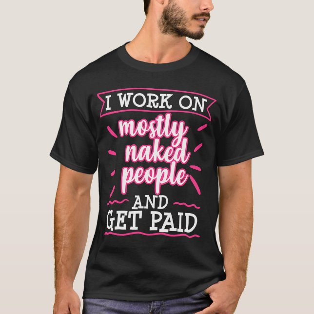 Massage Therapist Masseuse Studenten Gag T Shirt (Framsida)