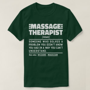 Massage Therapist Noun Auktoriserad Masseur Employ T Shirt