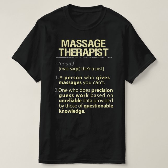 Massage Therapist Real American Definition T Shirt (Design framsida)