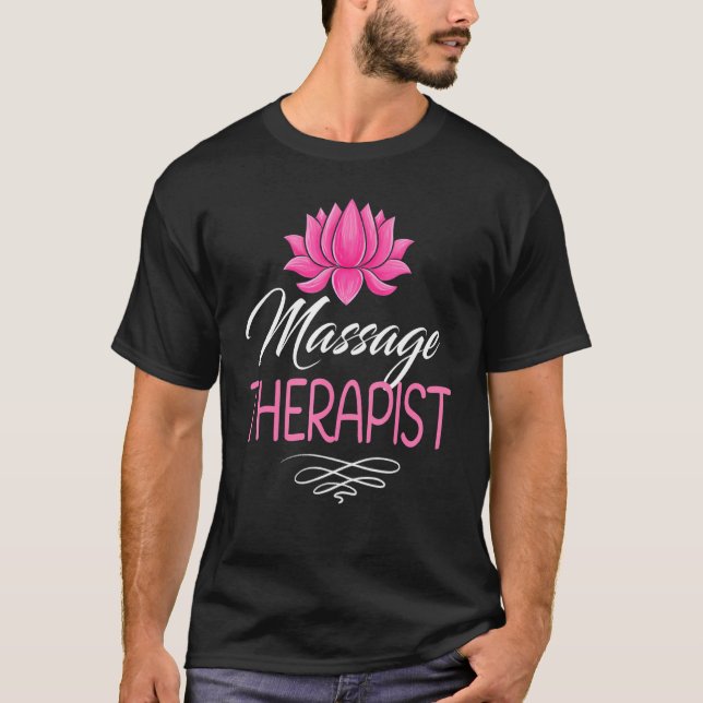 Massage Therapist Spa massage Therapy Day Lotus T Shirt (Framsida)