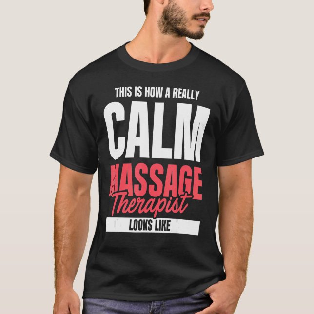 Massage Therapist T Shirt (Framsida)