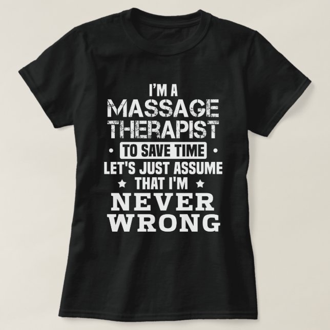 Massage Therapist T Shirt (Design framsida)